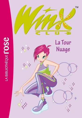 Winx Club 05 - La Tour Nuage