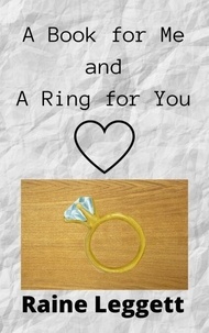 Téléchargez des livres à partir de google books en ligne gratuitement A Book for Me and A Ring for You