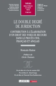 Le double degré de juridiction