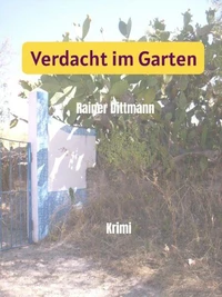 Verdacht im Garten