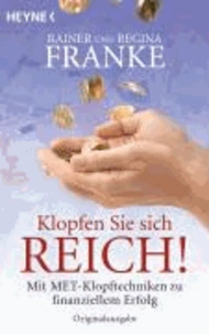 Klopfen Sie sich reich!