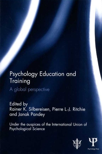 Rainer K Silbereisen et Pierre L-J Ritchie - Psychology Education and Training - A global perspective.