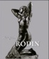 Rainer Maria Rilke - Auguste Rodin.
