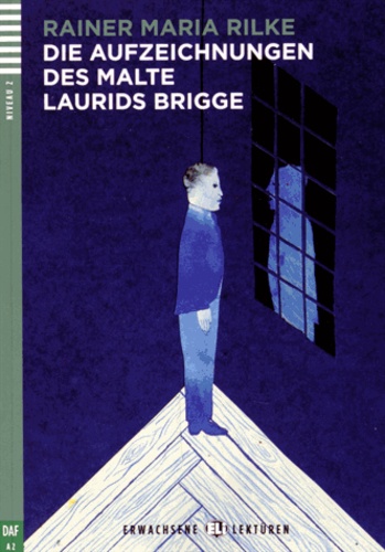 Die Aufzeichnungen des Malte Laurids Brigge  avec 1 CD audio
