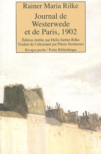 Rainer Maria Rilke - Journal De Westerwede Et De Paris, 1902. Edition Bilingue Francais-Allemand.