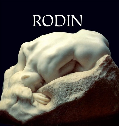 Rainer Maria Rilke - Rodin.