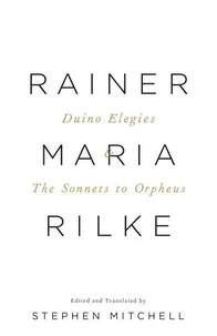 The Duino Elegies &amp; The Sonnets to Orpheus