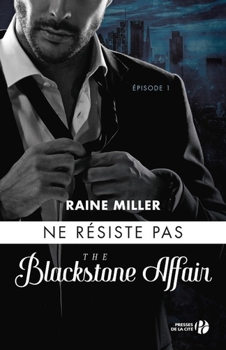 The Blackstone affair Tome 1 Ne résiste pas
