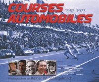 Rainer Schlegelmilch - Courses automobiles - 1962-1973.