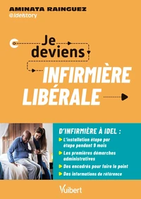 Je deviens infirmière libérale