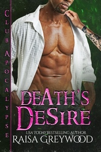  Raisa Greywood - Death's Desire - Club Apocalypse, #4.