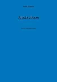 Ajasta aikaan