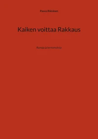 Kaiken voittaa Rakkaus