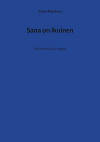 Sana on ikuinen