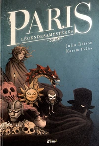 Paris légendes et mystères