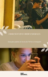 Adolescentes y Redes Sociales