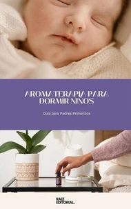 Aromaterapia para Dormir Niños