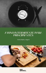 Ayuno Intermitente para Principiantes