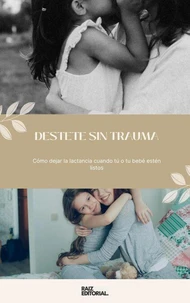 Destete Sin Trauma