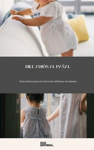 Dile Adiós al Pañal