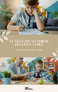 El Niño que No Quiere Hacer la Tarea