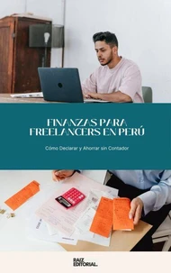 Finanzas para Freelancers en Perú