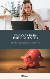 Finanzas para Independientes