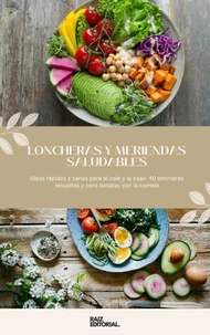 Loncheras y Meriendas Saludables