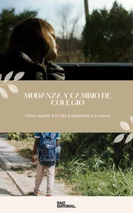 Mudanza y Cambio de Colegio