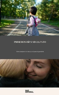 Primeros Días sin Llanto