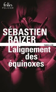 L'alignement des équinoxes Tome 1
