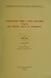 L'esclavage dans l'Inde ancienne d'après les textes palis et sanskrits