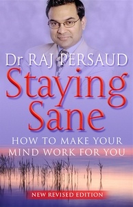 Raj Persaud - Staying Sane.