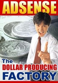  RAJ TYAGI et  Rebecca Hubbard - Adsense - The Dollar Producing Factory.