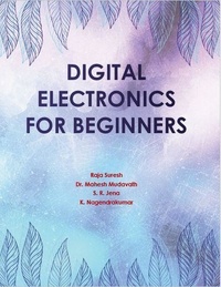  Raja Suresh et  Mahesh Mudavath - Digital Electronics for Beginners - 1, #1.