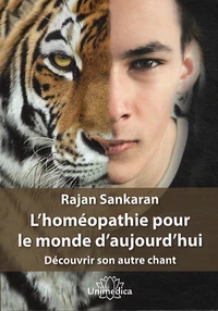L'homéopathie pour le monde d'aujourd'hui