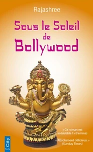 Sous le soleil de Bollywood