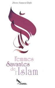 Rajhi jihene Aissaoui - Femmes Savantes De L'Islam.
