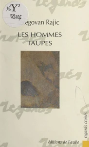 Les hommes-taupes