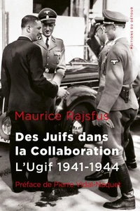 Des juifs dans la collaboration