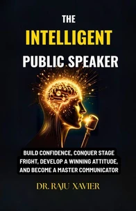 The Intelligent Public Speaker