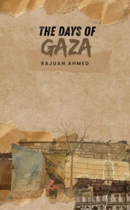 The Days of Gaza