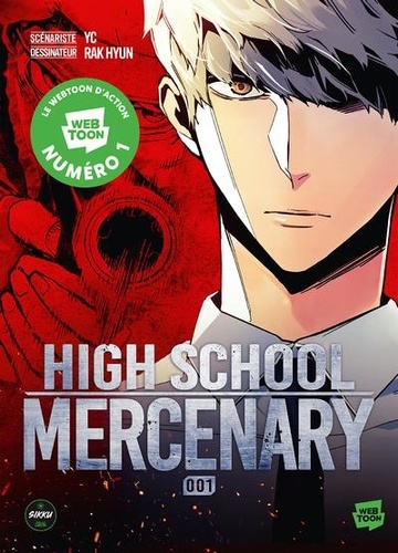 Rak Hyun et  YC - High School Mercenary Tome 1 : .