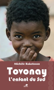 Tovonay, l'enfant du Sud