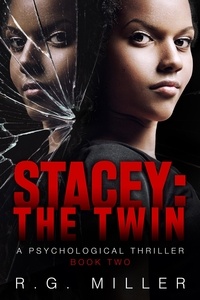  Rale Miller - Stacey:The Twin A Psychological Thriller - Book 2, #1.