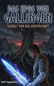 Das Epos von Galligen