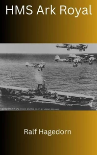 Die HMS Ark Royal
