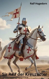 Sir Ralf der Kreuzritter