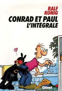 Ralf König - Conrad et Paul - L'intégrale.