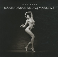 Ralf Mohr - Naked dance and gymnastics.